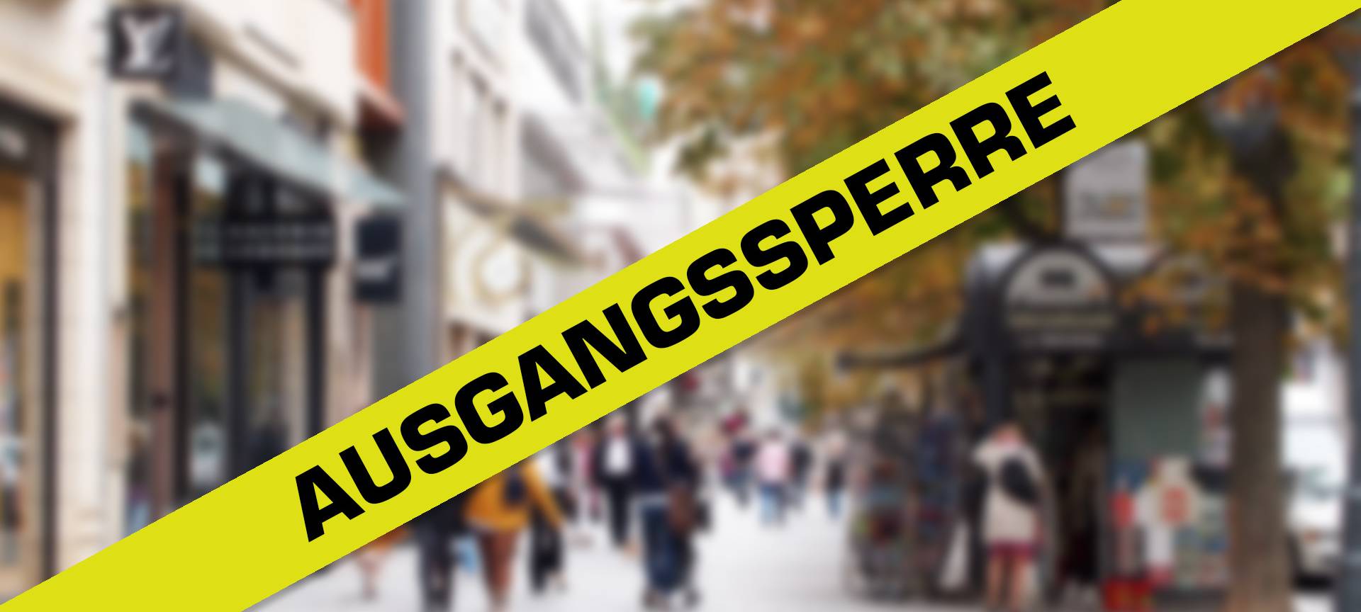 Kommt jetzt die Ausgangssperre?