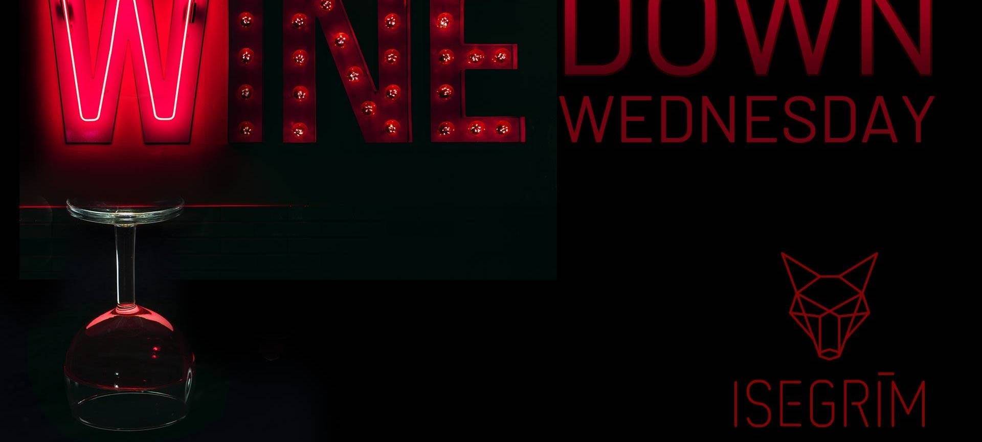 Wine Down Wednesday im Isegrim