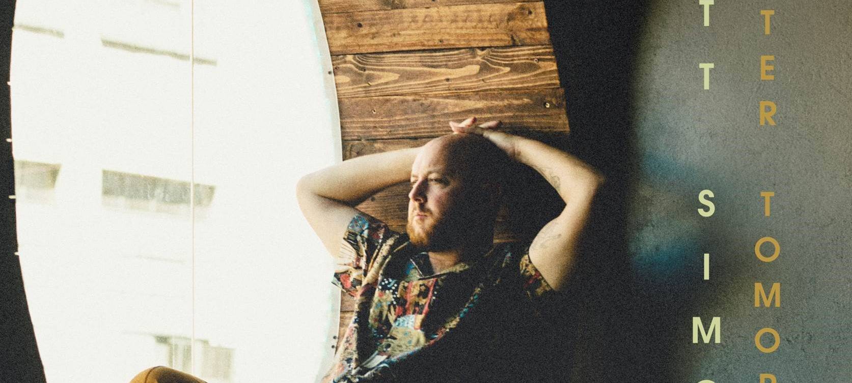 Matt Simons - Better Tomorrow